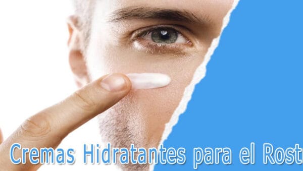 Cremas Hidratantes para el Rostro