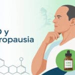 CBD y andropausia, cuando el cuerpo cambia conviene escucharlo