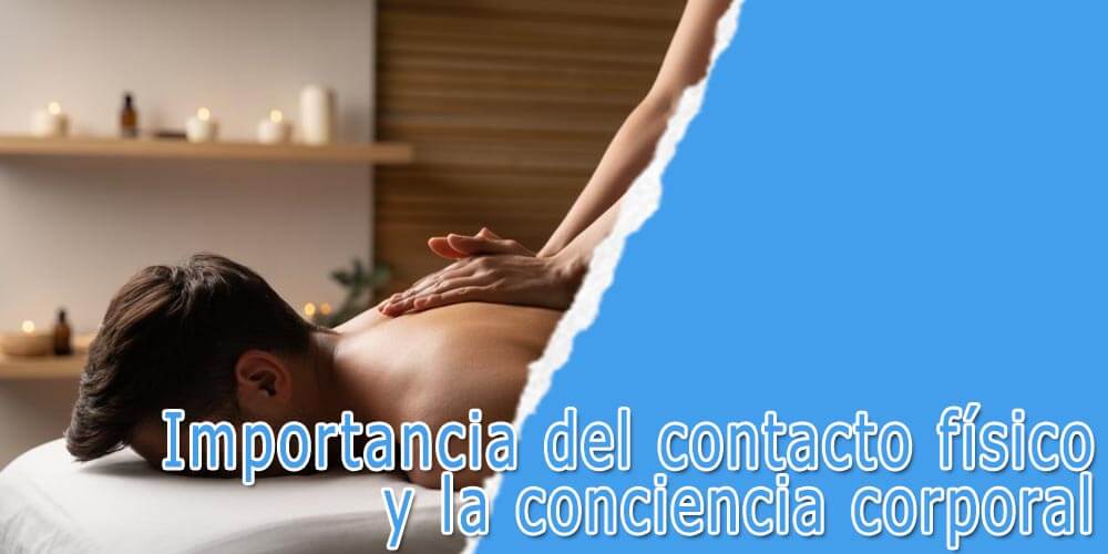 Contacto físico y conciencia corporal bienestar masculino
