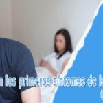 Cuáles son los primeros síntomas de la andropausia: Guía completa